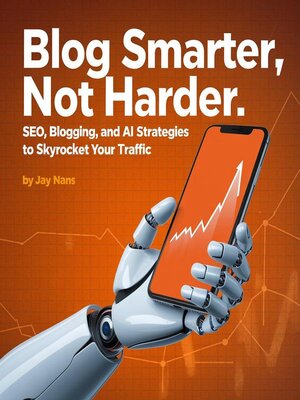 cover image of Blog Smarter, Not Harder